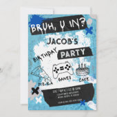 Invitation Bruh You In Vidéo Jeu Ado garçon Anniversaire (Devant)