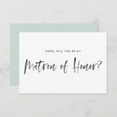 Invitation Brush Letting Mint Be My Matron of Honor (Devant / Derrière)
