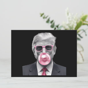 Invitation Bubble Gum Trump Donald Trump 2024 Vote pour Trump