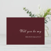 Invitation Burdund & Ivory Bridesmaid Proposal Card (Debout devant)