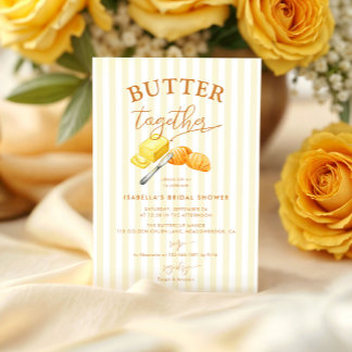 Invitation Butter Together Yellow Stripes Bridal Shower
