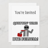 Invitation Bye Felicia de temps de Quittin (Devant / Derrière)