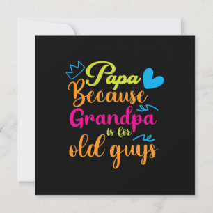 Invitation Cadeau Papa Parce que Grand-père Est Pour Les Homm