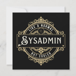 Invitation Cadeau pour emploi d'administrateur système - Entr