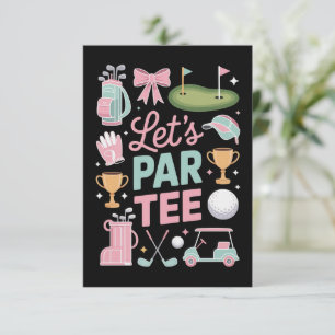 Invitation Cadeaux de golfeuse coquette Let's Par Tee