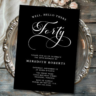 Invitation Calligraphie tourbillonnant Black 40th Birthday Pa
