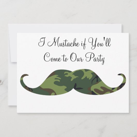 Invitation Camo Vert Mustache - Je Moustache si tu vas faire (Devant)
