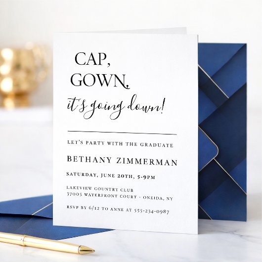 Invitation Cap Gown It's Going Down Graduation Party