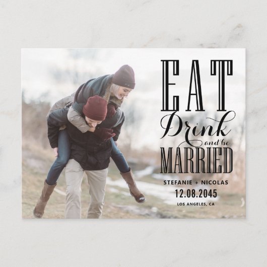Invitation Carte Postale Black Eat Drink and Be Married Photo Enregistrer l (Devant)