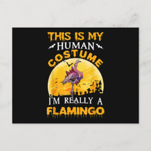 Invitation Carte Postale C'est Mon Costume D'humain Vraiment Flamant Rose H