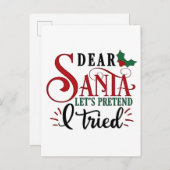 Invitation Carte Postale Cher Père Noël, faisons comme si j'avais essayé (Devant / Derrière)