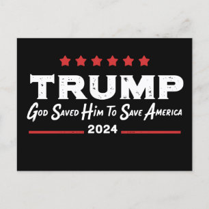 Invitation Carte Postale Dieu L'A Sauvé Pour Sauver L'Amérique Trump 47