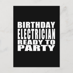 Invitation Carte Postale Electriciens : Electricien d'anniversaire prêt à f