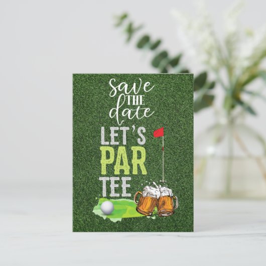Invitation Carte Postale Golf Let's Par tee with Green Save Date (Debout devant)