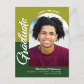 Invitation Carte Postale Green Save Date Graduation Photo Bold Arch Script (Devant)