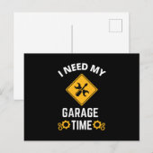 Invitation Carte Postale J'Ai Besoin De Mon Temps De Garage (Devant / Derrière)