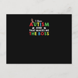 Invitation Carte Postale J'Ai De L'Autisme Et Ça Me Rend Patron