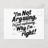 Invitation Carte Postale Je n'argumente pas, j'explique juste pourquoi j'ai (Dos)