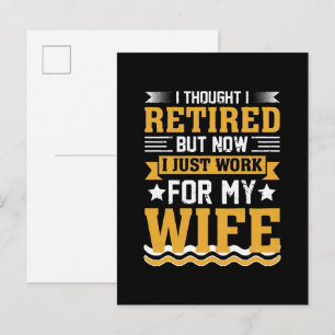 Invitation Carte Postale Je pensais être à la retraite mais maintenant je n
