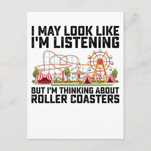 Invitation Carte Postale Je peux avoir l'air d'écouter mais je pense à (Devant)
