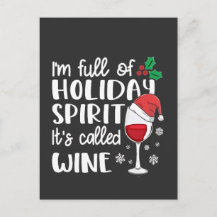 Invitation Carte Postale Je suis plein d'esprit de Noël C'est appelé Vin No