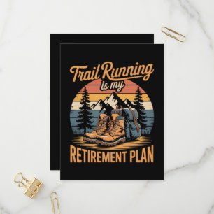 Invitation Carte Postale La course sur sentier est mon plan de retraite