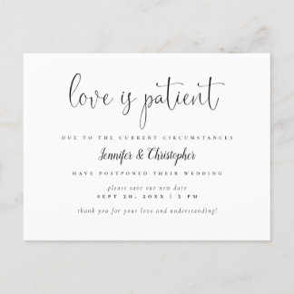 Invitation Carte Postale Love Is Patient B&W Script Mariage Postponction