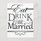 Invitation Carte Postale Mangez, buvez et soyez mariés (Devant)