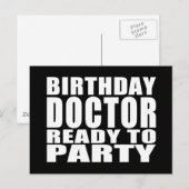 Invitation Carte Postale Médecins : Médecin d'anniversaire prêt à faire la (Devant / Derrière)