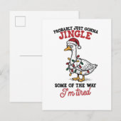 Invitation Carte Postale Probablement juste faire tinter une oie de Noël  (Devant / Derrière)