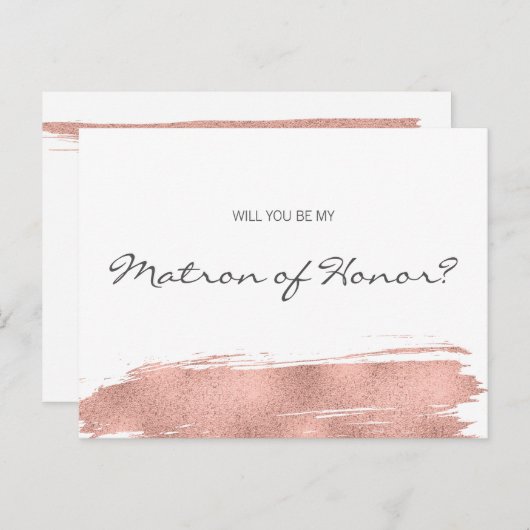 Invitation Carte Postale Rose Gold Brushstroke Be My Matron of Honor (Devant / Derrière)