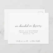Invitation Carte Postale Simple Nous avons décidé sur Forever Script Enregi (Devant / Derrière)