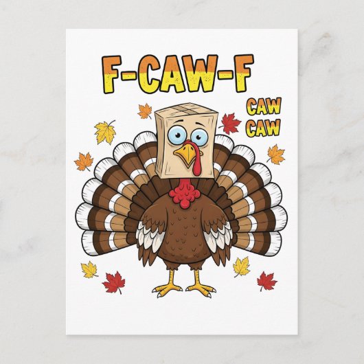 Invitation Carte Postale Thanksgiving Turkey Cawing F-Caw-F (Devant)