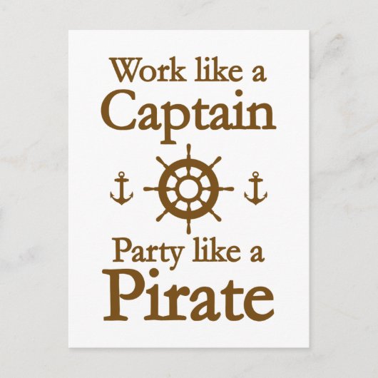 Invitation Carte Postale Travailler Comme Une Partie Capitaine Comme Un Pir (Devant)
