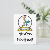 INVITATION CARTOON HOMME CARPENTER II LE PLUS GRAND AU MONDE (Debout devant)