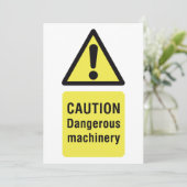 Invitation Caution Dangerous Machinery Sign (Debout devant)