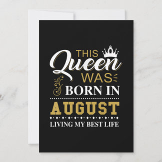 Invitation Ce cadeau de reine est né en août Cadeau d'anniver