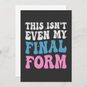 Invitation Ce n'est même pas ma forme finale Drôle Transgenre (Devant / Derrière)