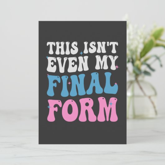 Invitation Ce n'est même pas mon formulaire final Funny Trans (Debout devant)