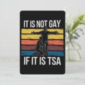 Invitation Ce N'Est Pas Gay S'Il S'Agit De TSA Security LGBTQ (Debout devant)