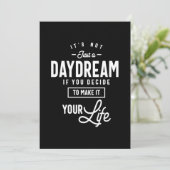 Invitation Ce n'est pas seulement un rêve de jour Motivationa (Debout devant)