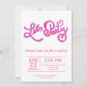 Invitation Célébration vibrante rose iridescent Let's Party (Devant)