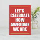 Invitation Célébrons à quel point nous impressionnants sommes (Debout devant)