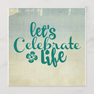 Invitation Célébrons la vie