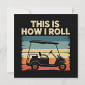 Invitation C'est comme ça que je roule drôle chariot de golf (Devant)