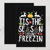 Invitation c'est la saison de geler T-Shirt (Devant / Derrière)