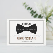 Invitation C'est temps de s'habiller Groomsman - Noir Tie Bro (Debout devant)