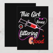 Invitation Cette fille adore filtrer la dialyse sanguine infi (Devant / Derrière)