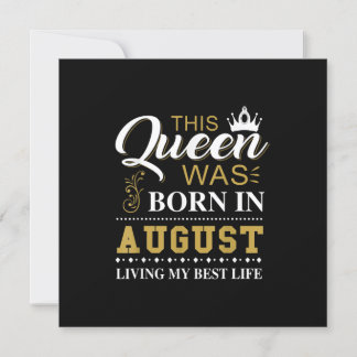 Invitation Cette Reine Est Née En Août Cadeau Anniversaire