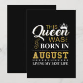 Invitation Cette Reine Est Née En Août Cadeau D'anniversaire (Devant / Derrière)